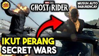 GHOST RIDER UJUNG TOMBAK SECRET WARS !!!