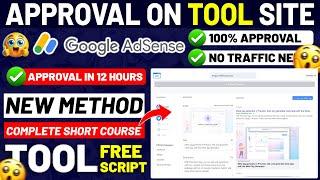 AdSense Approval on Tool Site (Without Articles) | Free Php Script - 100% Working Method 