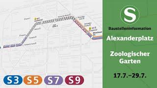 S-Bahn Berlin Bauinfo | Alexanderplatz – Zoologischer Garten (S3, S5, S7, S9)