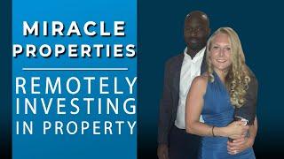 Miracle Properties: It's Possible To Remotely Invest In UK Property