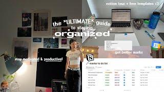 the *ULTIMATE* GUIDE TO STAYING ORGANIZED FOR SCHOOL ️ notion and google calendar tour