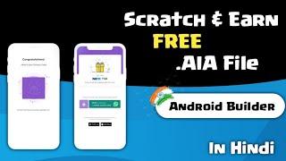 Free Scratch and Earn .AIA File For AndroidBuilder | Neo Developer | In Hindi