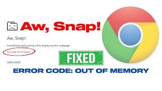 How To Fix Aw Snap Error | Google Chrome Ran Out Of Memory