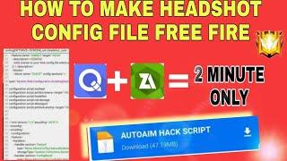 How To Make Headshot Config File  2022