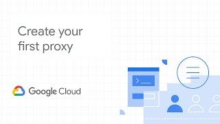 Create your first proxy: Apigee demo episode 2