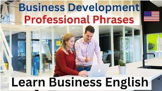 1000  Professional Phrases for Business Development | Learn Business English