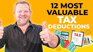 The 12 Most Valuable Tax Deductions For Small Businesses (Do This Now!)