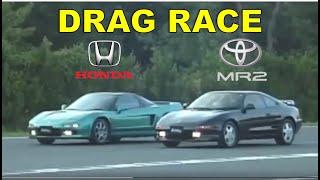 Drag Race #22 | Honda NSX vs Toyota MR2 GT-S