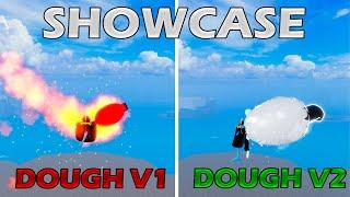 SHOWCASE Dough Fruit V1 and V2 in Blox Fruit!!