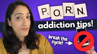 Urologist Explains how to break the cycle of porn addiction