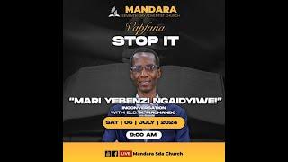 Mandara SDA Church || Elder M. Machando || "Mari yebenzi ngaidyiwe" || 06 July 2024 || 9am ||