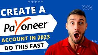 HOW to CREATE and VERIFY a Payoneer Account [2023] | Full Tutorial on Payoneer