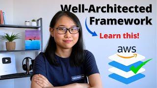 What is the AWS Well-Architected Framework? (and why you need to learn about it)