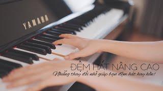 [Đệm Hát Nâng Cao] Một vài thay đổi giúp bạn đệm hát hay hơn  Mây Piano