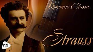 Romantic Classic - Johann Strauss