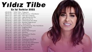 Yıldız Tilbe En iyi şarkı  Yıldız Tilbe En popüler 20 şarkı  Yıldız Tilbe albüm 2022