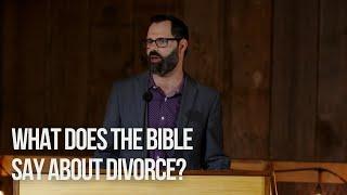 What Does The Bible Say About Divorce? - Part One