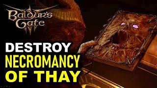 How to Destroy the Ancient Tome - Destroy 'Necromancy of Thay' Book | Baldur's Gate 3 (BG3)