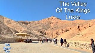 The Valley Of The Kings | Luxor | CMI Egypt Tour.