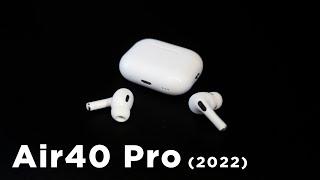 Air40 Pro TWS: Die neuen Fake AirPods Pro 2 (2022) sind da!