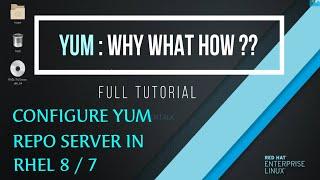 How To Configure Yum Repository Server In Linux RHEL 7 / 8 Step By Step | 2020