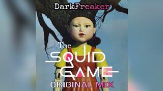 New Viral Tiktok Squid Game Music | DarkFreaker - The Squid Game (Original Mix)