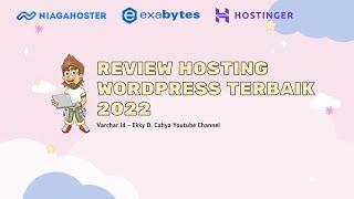 Review Hosting Wordpress Terbaik di Indonesia 2022