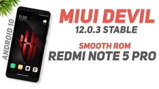 MIUI Devil 12.0.3 Stable For Redmi Note 5 Pro | Android 10 | Smooth Rom | Xiaomi Parts | Review