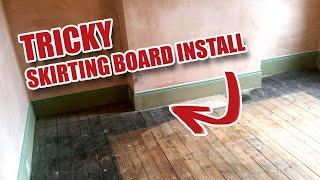 Installing Tall Skirting Board / Baseboard in a Victorian House