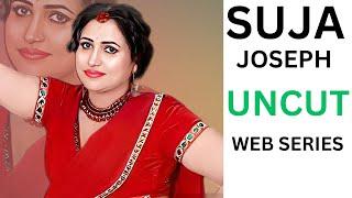 SUJA JOSEPH UNCUT WEB SERIES LIST | MOODX APP | NEONX | MOJFLIX | HOTX | SHOWX