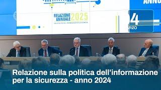 Relazione sulla politica dell’informazione per la sicurezza - anno 2024