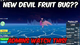 New DEVIL FRUIT Bug on Blox Fruits??.... (ADMINS WATCH THIS) | Devil Fruit Glitch