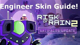 Risk Of Rain 2 Engineer Skin Guide NO SPOILERS!