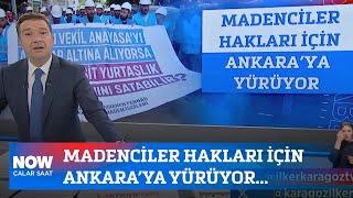 Madenciler hakları için Ankara’ya yürüyor... 26 Eylül 2024 İlker Karagöz ile Çalar Saat