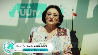 Ergoterapi Programı | Prof. Dr. Sevda Asqarova | Neden Üsküdar Üniversitesi?