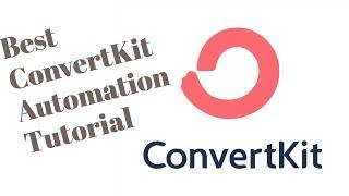 Have you seen this? A ConvertKit Automation Tutorial You'll Want To See