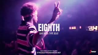 *FREE* BAY AREA TYPE BEAT 2023 - "EIGHTH" | HYPHY TYPE BEAT | MAC DRE TYPE BEAT