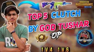 ToP 5 Clutch By GoDTushar OP || Best Squad Clutches Of GoDTushar  |Pubg Lite best 1v4 Clutches