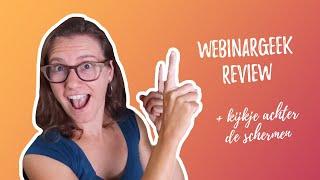 Webinargeek review - mijn ervaring ermee + kijkje achter de schermen