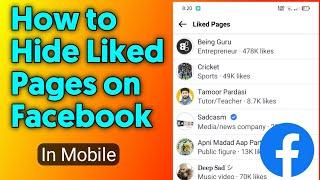 How to Hide Liked Pages on Facebook in Mobile | Sky tech