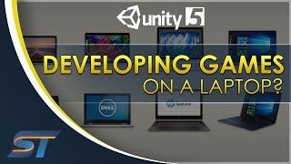 Can YOU Develop Games On A Laptop? (Unity & More!)