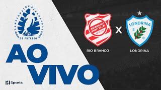 JOGO COMPLETO: RIO BRANCO 1 x 1 LONDRINA | 9ª RODADA | CAMPEONATO PARANAENSE 2025