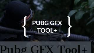 Pubg GFX Tool+ Paid Free Download Battlegrounds Advanced Graphics Tool [NO BAN]