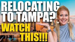 If YOU are Relocating to Tampa Florida... WATCH THIS!!!