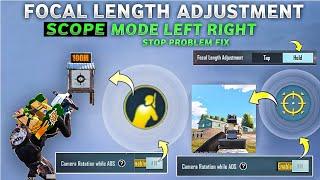 BGMI 1.6 Update Focal Length Adjustment | Scope Mode Stop Problem Fix | Camera Rotation & Camera Ads