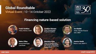 GRT 2022 - Panel: Financing nature-based solutions