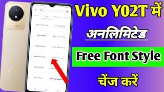 Vivo y02t me F ont S tyle Change kaise kare | how to Change Font Style in Vivo y02t