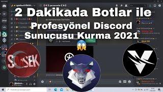 2 DAKİKA 'DA HAZIR DİSCORD SUNUCUSU KURMA 2021 | WHYBOLU,ŞİMŞEK VİA DİSCORD BOTLARI İLE / EN GÜNCEL