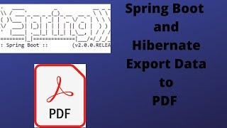 Spring Boot Pdf Generation Example | How To Export Data to Pdf in Java | Export Data to Pdf