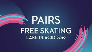 Alina Pepeleva / Roman Pleshkov (RUS)| Pairs Free Skating | Lake Placid 2019